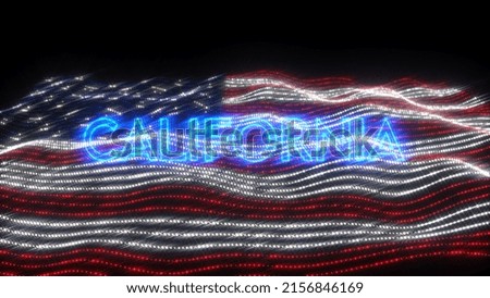 A waving flag of the USA with blue neon letters saying California over a black background