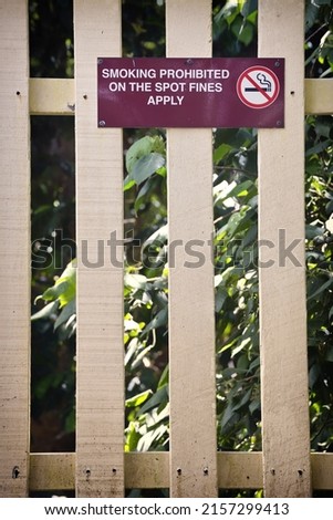 No smoking sign on fence in Queensland, Australia