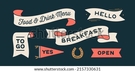 Vintage graphic set. Ribbon, flag, arrow, board with text Breakfast, Open, Yes, To Go, Hello, Menu. Set of ribbon banner and retro graphic. Isolated vintage old school set shapes. Vector Illustration
