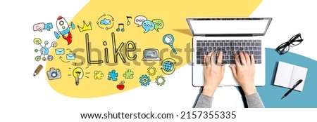 Like with person using a laptop computer