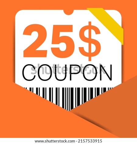25$ Coupon promotion sale for a website, internet ads, social media gift 25 Dollar off discount voucher. Big sale and super sale coupon discount. Price Tag Mega Coupon discount.