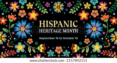 Hispanic heritage month. Vector web banner, poster, card for social media, networks. Greeting with national Hispanic heritage month text, flowers on floral pattern background Royalty-Free Stock Photo #2157842151