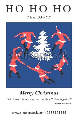 Santa Claus dance around Christmas tree Matisse inspired collage vector illustration isolated on white. Xmas greeting postcard with quote for festive season gift ideas and card making.