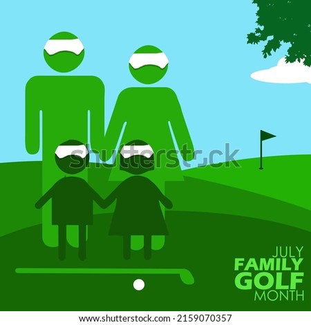 One family silhouette icon standing on golf field for exercise on cloudy sky with trees and bold texts, Family Golf Month July