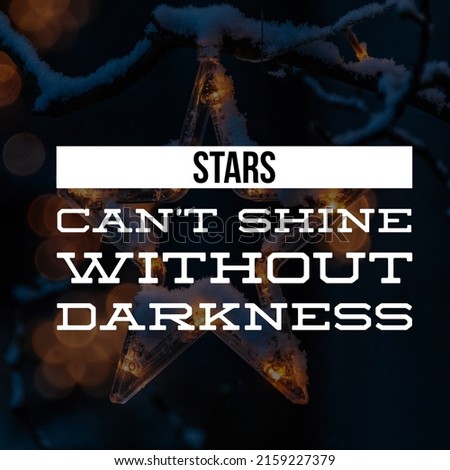 Stars can't shine without darkness, best motivational quote wallpaper, star in the background.