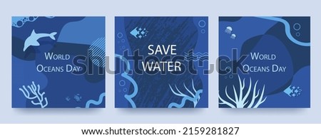 World oceans day poster set with blue background, liquid shapes and ocean elements. Layouts for printing, flyers, covers, banner design. Eco concept. Vector Royalty-Free Stock Photo #2159281827
