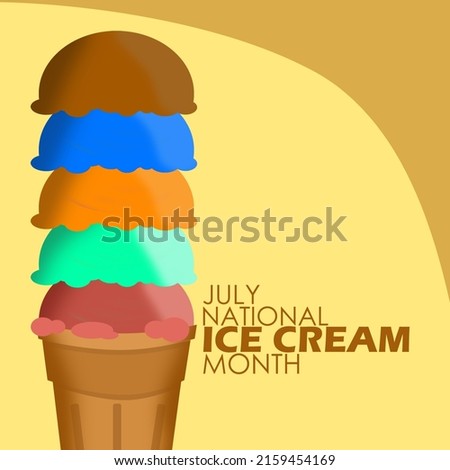 Five-tier ice cream with various flavors with bold texts on light brown background, National Ice Cream Month July