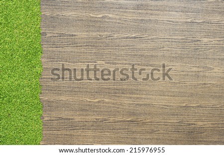 Wood and green grass texture and background 