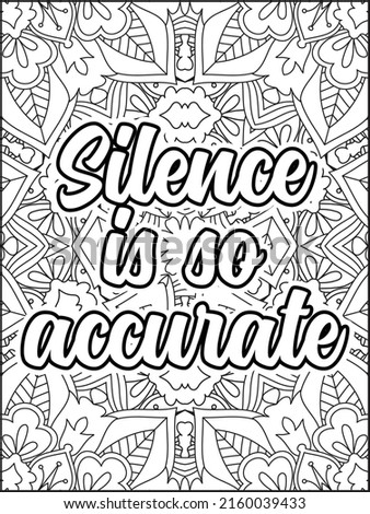 Motivational quotes coloring page. Inspirational quotes coloring page. Affirmative quotes coloring page. Positive quotes coloring page. Good vibes. Motivational swear word. Motivational typography.