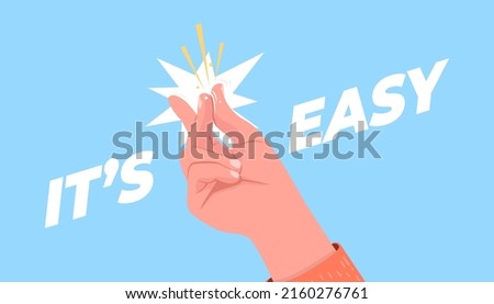 It's easy text with hand snapping finger gesture. Royalty-Free Stock Photo #2160276761