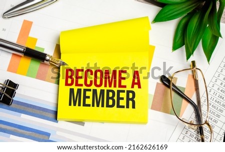 yellow sticker with the text BECOME A MEMBER and charts