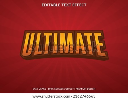 ultimate text effect editable template with abstract style use for business brand and logo Royalty-Free Stock Photo #2162746563