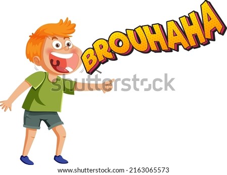 A boy laughing with brouhaha word lext illustration