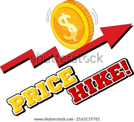 Price hike with red arrow pointing up illustration