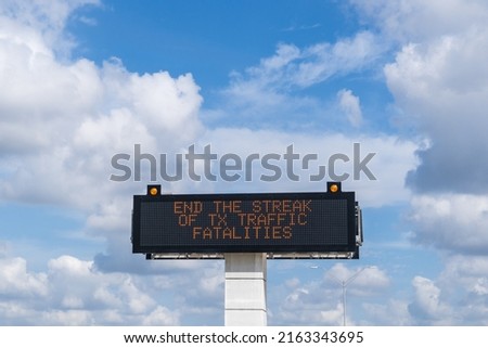 Texas highway sign with End the Streak of TX Traffic Fatalities