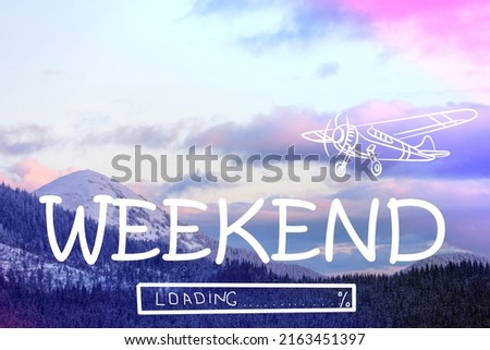 Weekend coming soon. Illustration of progress bar and beautifu view of mountain landscape with forest in winter Royalty-Free Stock Photo #2163451397