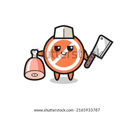 Illustration of stop sign character as a butcher , cute style design for t shirt, sticker, logo element
