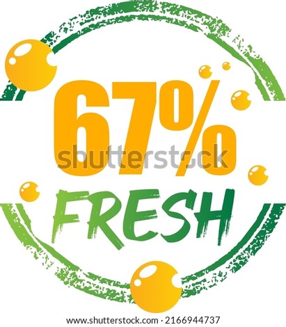 67% Fresh Vector Illustration of fresh food on Green, Orange and white background, graphic label or sticker and product label