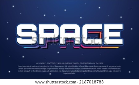 Space 3d style editable text effect Royalty-Free Stock Photo #2167018783