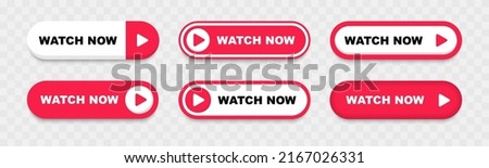 Watch now buttons. Play video button set. Watch video now button for web site. UI element. Vector illustration. Royalty-Free Stock Photo #2167026331