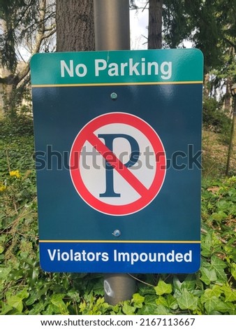 No parking sign in the park