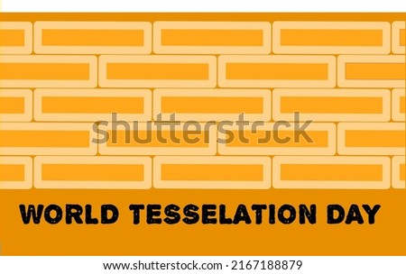 Vector graphic of world TESSELATION day for world TESSELATION day celebration. flat design. flyer design. flat illustration. Banner design. June.