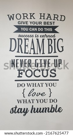 Motivational Quotes 'Work Hard Dream Big Focus'