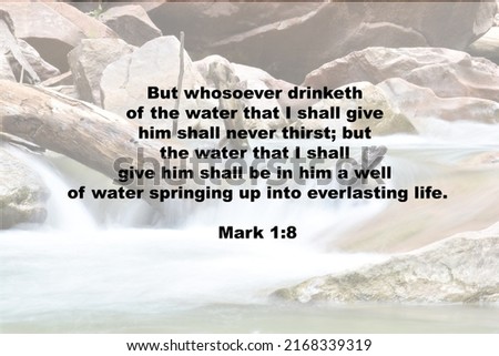 Bible verse with black text and a long exposure shot of a waterfall in the background. Verse is in the King James Version (KJV). Picture was taken in Utah and white was added to make the  verse show.