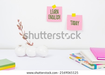 Text sign showing Learn English. Business showcase Universal Language Easy Communication and Understand Tidy Workspace Setup, Writing Desk Tools Equipment, Smart Office