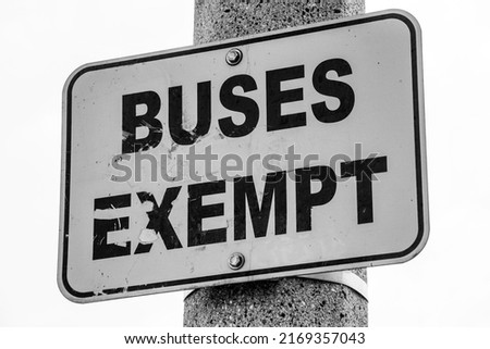 Ols worn buses exempt sign road sign