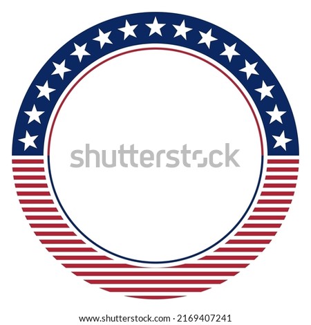 Round frame American flag. Independence day USA concept. Stars icon logo symbol. Political logo. Vector Illustration.