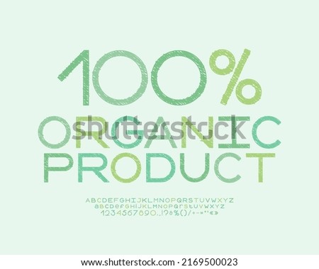 Modern product emblem One hundred percent and Creative letters and numbers set Royalty-Free Stock Photo #2169500023