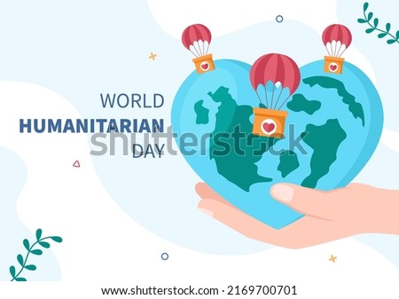 World Humanitarian Day with Global Celebration of Helping People, Work Together, Charity, Donation and Volunteer in Flat Cartoon Illustration Royalty-Free Stock Photo #2169700701