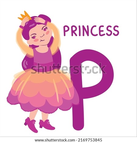 Alphabet with characters. P letter is a princess. Hand drawn vector illustration. Suitable for website, stickers, greeting cards, children's products.