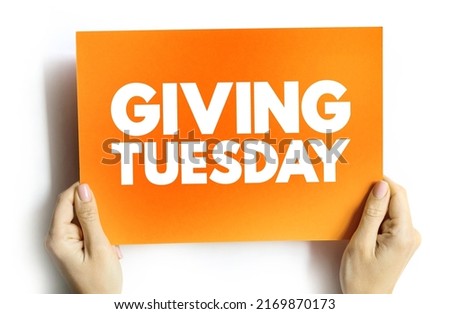 Giving Tuesday text card, concept background Royalty-Free Stock Photo #2169870173