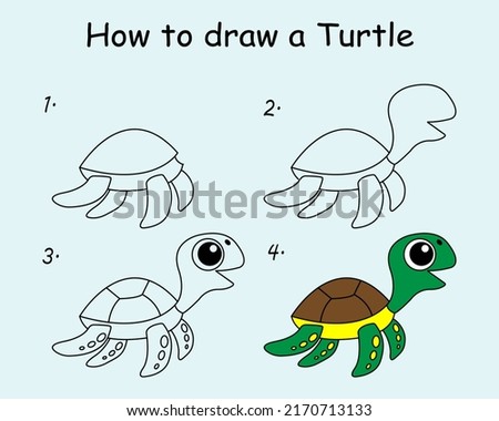 Step by step to draw a Turtle. Drawing tutorial a Turtle. Drawing lesson for children. Vector illustration
