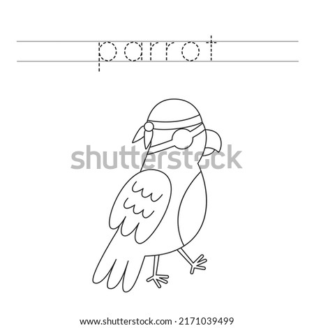 Trace letters and color black and white parrot with eye patch.