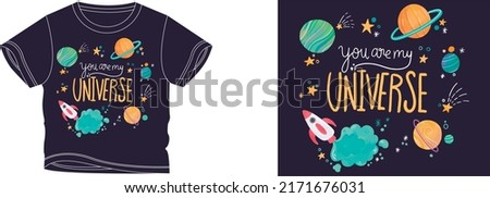 you are my universe t-shirt design background color is a blue and t-shirt color is a blue beautiful color and beautiful design