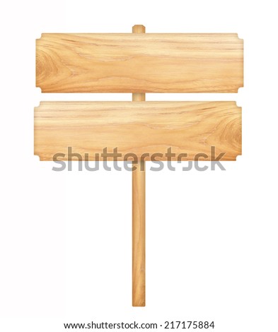 Wooden sign isolated on white background.