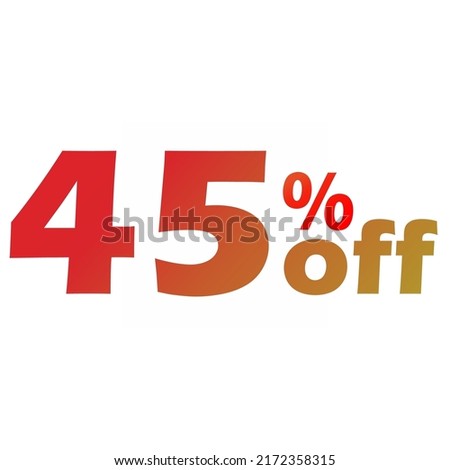 45 percent off discount sign with gradient red color