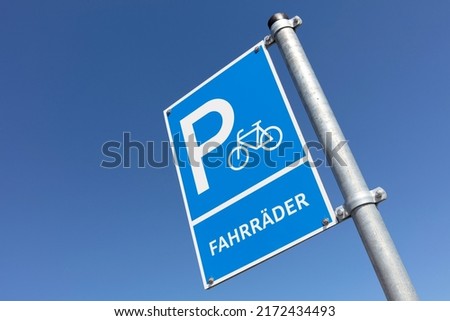 German road sign: parking for bicycles only (translation: bicycles)