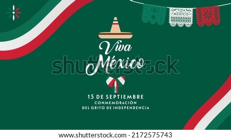 Invitation to celebrate on September 15 the commemoration of the cry of independence. Template for the celebration of the independence of Mexico, with decorations. Viva Mexico. Royalty-Free Stock Photo #2172575743