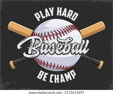 Hand drawn Baseball ball with red lacing and two crossed softball bats, play hard and be champ