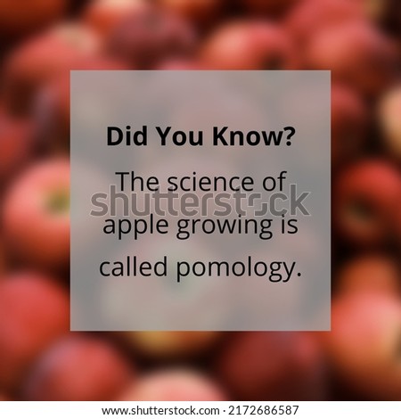 The science of apple growing is called pomology Royalty-Free Stock Photo #2172686587