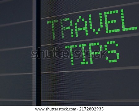 Travel Tips, Holiday Tips, Tips for Travelling, Travel Blog Content. TRAVEL TIPS english words on travel board