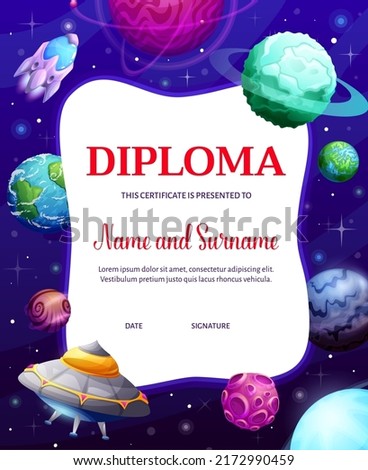 Kids diploma. UFO and space rocket in galaxy, vector education certificate. Fantastic space planets and stars in galaxy starry nebula sky with alien spaceship, galactic shuttle