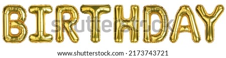 Birthday Balloons. Happy Birthday celebration. Yellow Gold foil helium balloon. Words good for party, birthday, greeting card, events. English Alphabet Letters. Isolated white background.