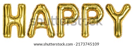 Happy Balloons. Happy Birthday celebration. Yellow Gold foil helium balloon. Words good for party, birthday, greeting card, events. English Alphabet Letters. Isolated white background.