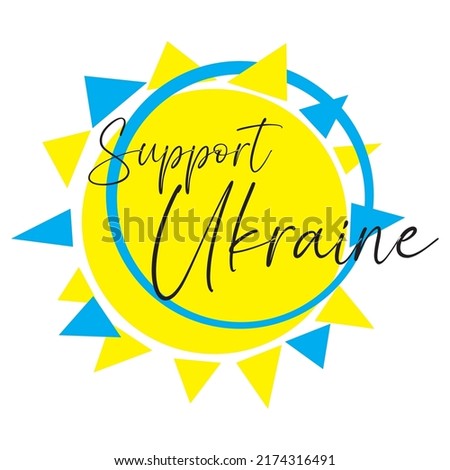 Support Ukraine. Ukrainian sunflower. Stock Vector Illustration. 