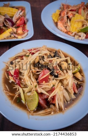 Spicy Papaya Salad in Northeast of Thailand with vegetable